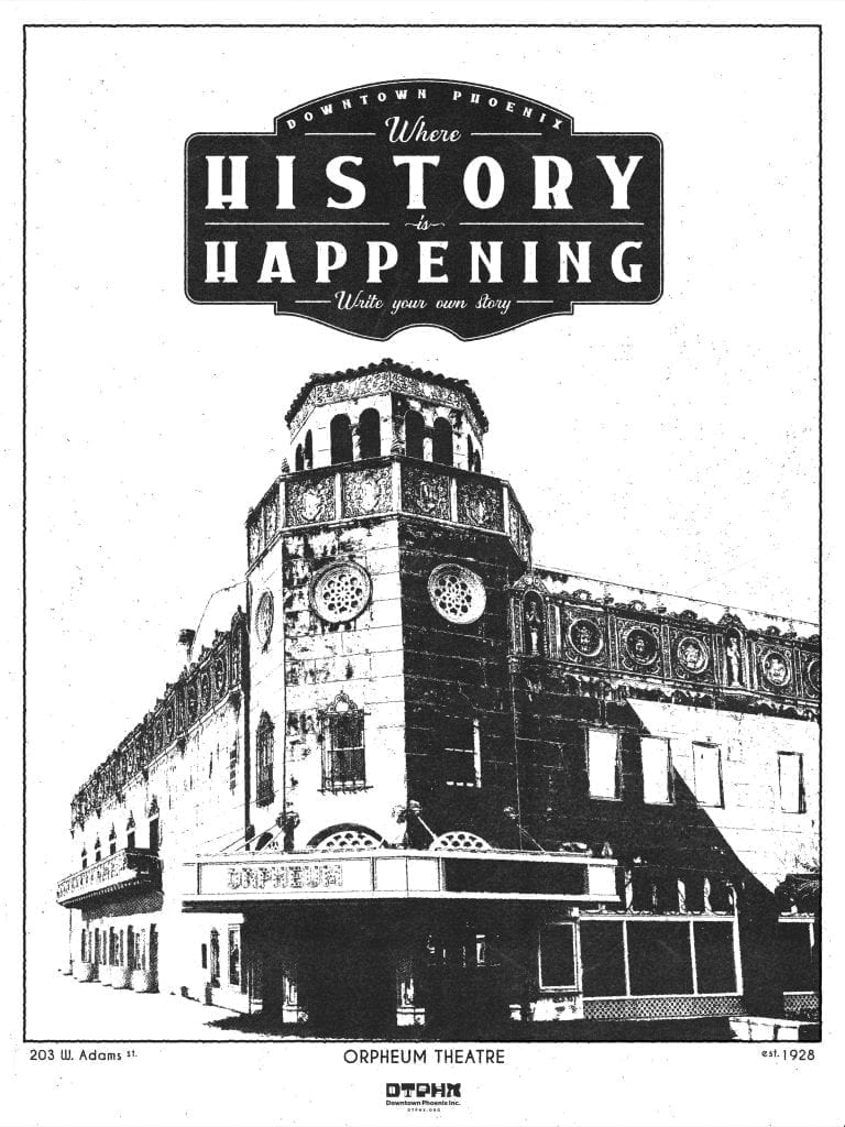 Orpheum Theatre - DTPHX where history is happening poster - art by Hamster Laboratories
